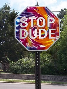 stop dude sign